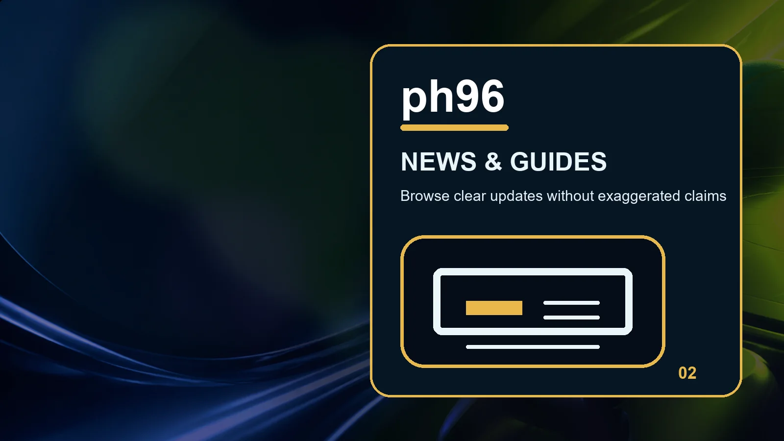 ph96 news full-width visual guide 2